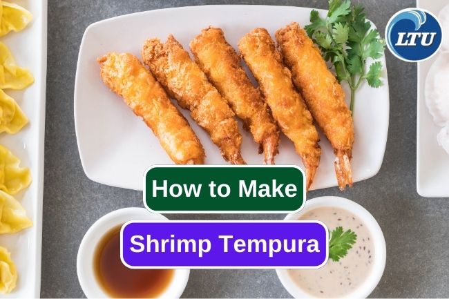 How to Make Delicious Shrimp Tempura